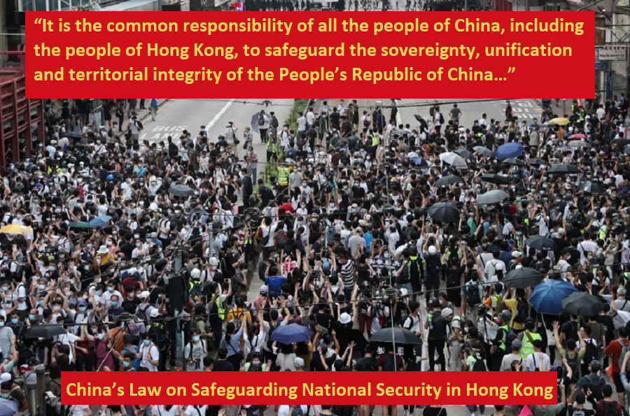 It is the common responsibility of all the people of China, including the people of Hong Kong, to safeguard the sovereignty, unification and territorial integrity of the People’s Republic of China…   -  China’s Law on Safeguarding National Security in Hong Kong