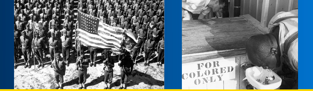 41st Engineers in color guard ceremony; black man and white man at segregated water fountains